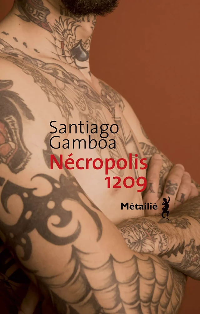 Nécropolis 1209 - Santiago Gamboa - Métailié