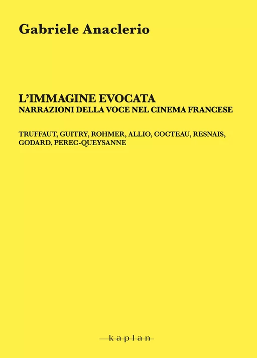 L’immagine evocata - Gabriele Anaclerio - Edizioni Kaplan