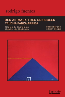 Des animaux très sensibles / Trucha panza arriba (Édition bilingue/Edición bilingüe)