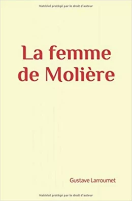 La femme de Molière