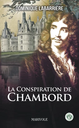 La Conspiration de Chambord