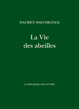 La Vie des abeilles