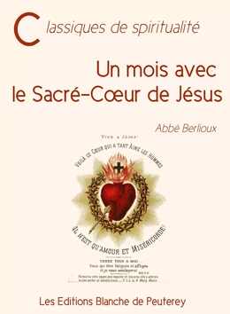 Un mois avec le Sacré-Cœur de Jésus