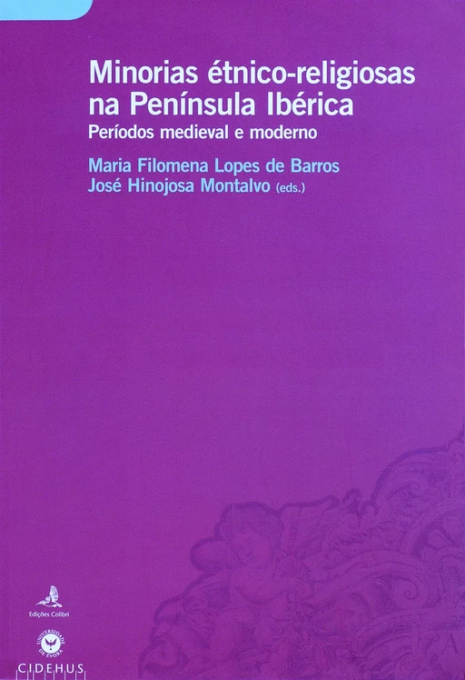 Minorias étnico-religiosas na Península Ibérica -  - Publicações do CIDEHUS