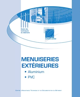 Menuiseries extérieures en aluminium et en PVC