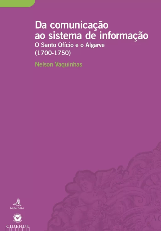 Da Comunicação ao Sistema de Informação - Nelson Vaquinhas - Publicações do CIDEHUS