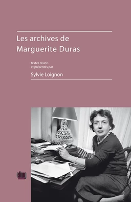 Les archives de Marguerite Duras