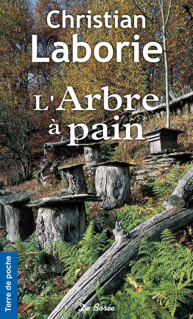 L'Arbre à pain - Christian Laborie - De Borée