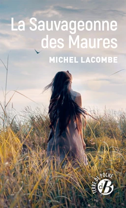 La Sauvageonne des Maures