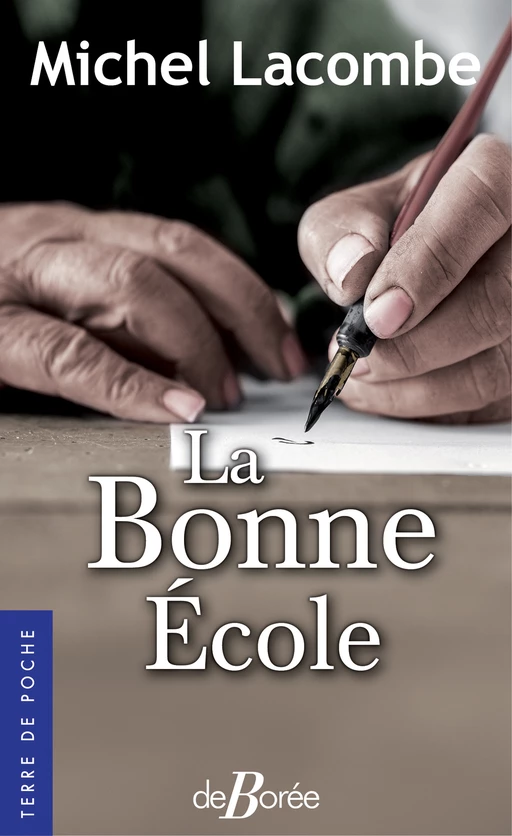 La Bonne École - Michel Lacombe - De Borée