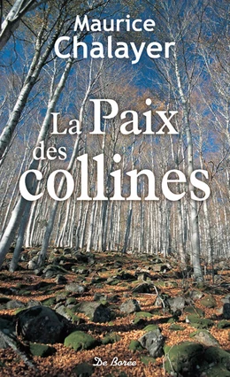 La Paix des collines