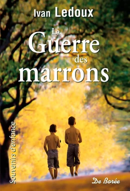 La Guerre des marrons