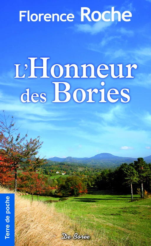 L'Honneur des Bories - Florence Roche - De Borée