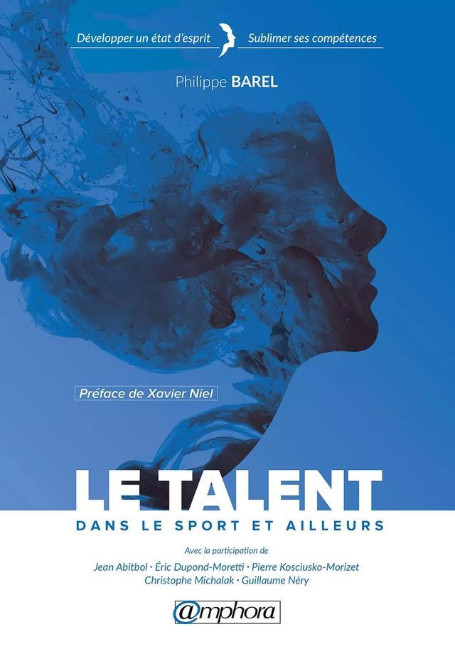 Le talent - Philippe Barel - Amphora