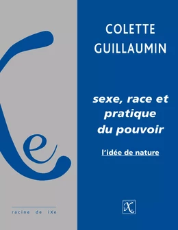 Sexe, race et pratique du pouvoir