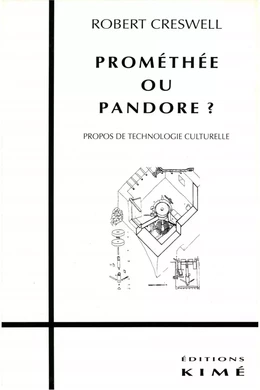 PROMÉTHÉE OU PANDORE ?