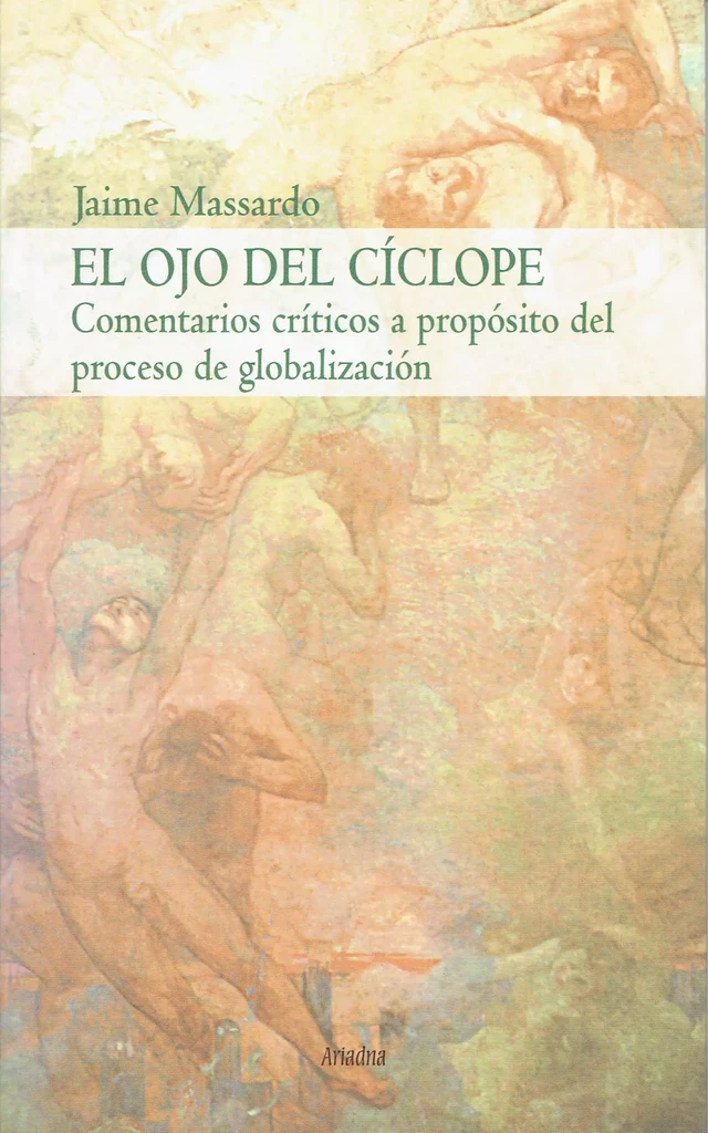 El ojo del cíclope - Jaime Massardo - Ariadna Ediciones