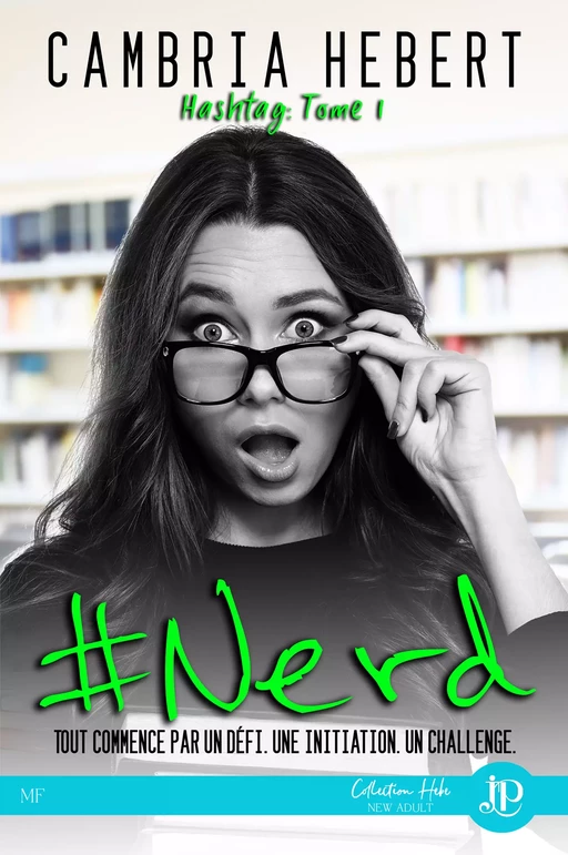 #Nerd - Cambria Hebert - Juno Publishing