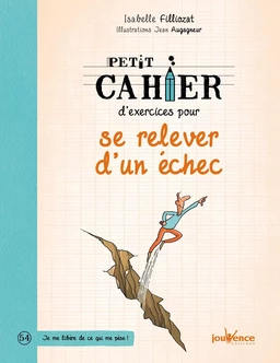 Petit cahier d'exercices pour se relever d'un échec