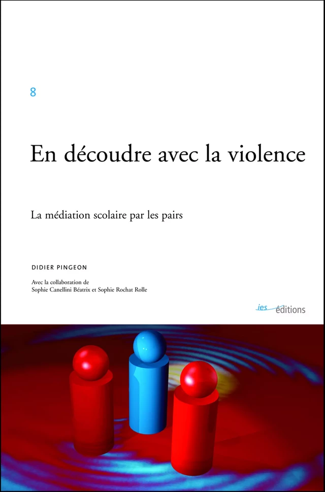 En découdre avec la violence - Didier Pingeon - Éditions ies