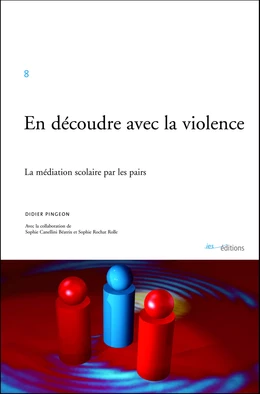 En découdre avec la violence