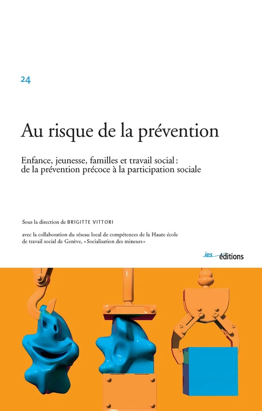 Au risque de la prévention -  - Éditions ies