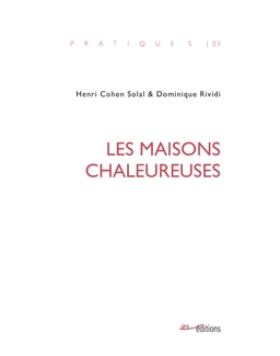 Les Maisons chaleureuses