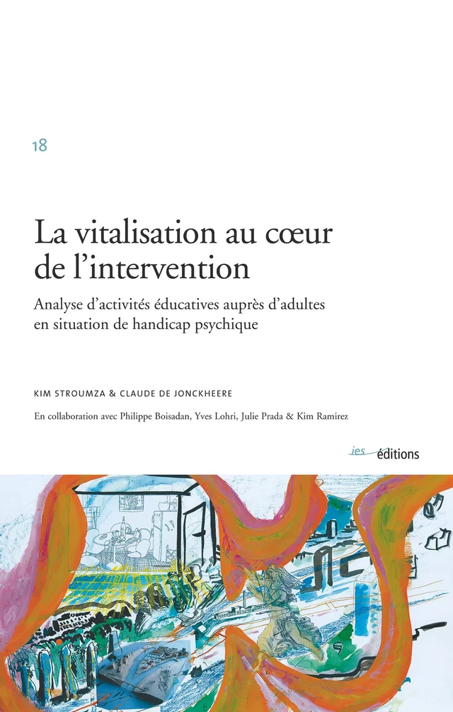 La vitalisation au cœur de l’intervention - Kim Stroumza, Claude de Jonckheere - Éditions ies