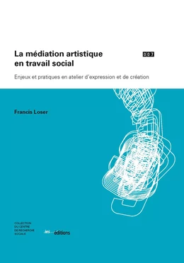 La médiation artistique en travail social