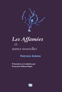 Les Affamées et autres nouvelles