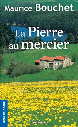 La Pierre au mercier