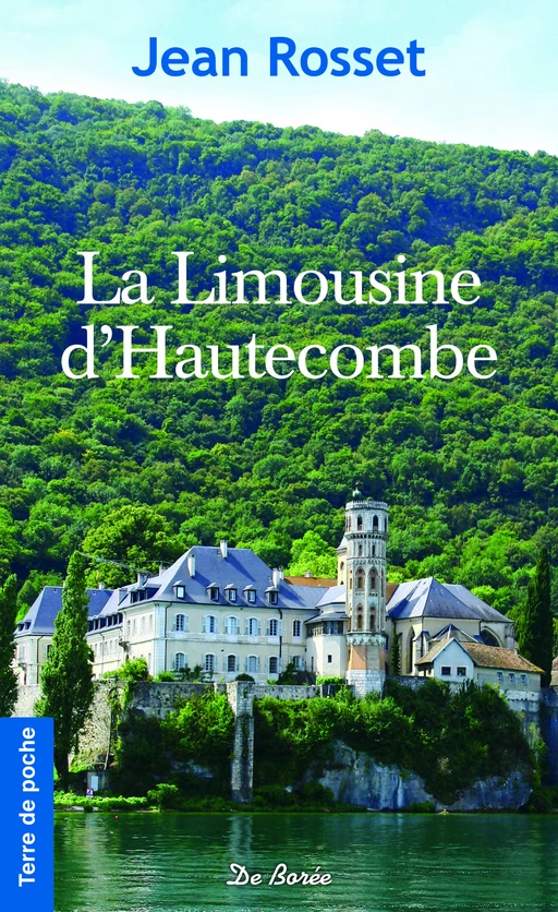 La Limousine d'Hautecombe - Jean Rosset - De Borée