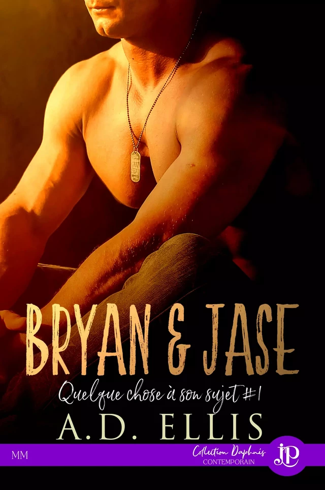 Bryan & Jase - A.D. Ellis - Juno Publishing