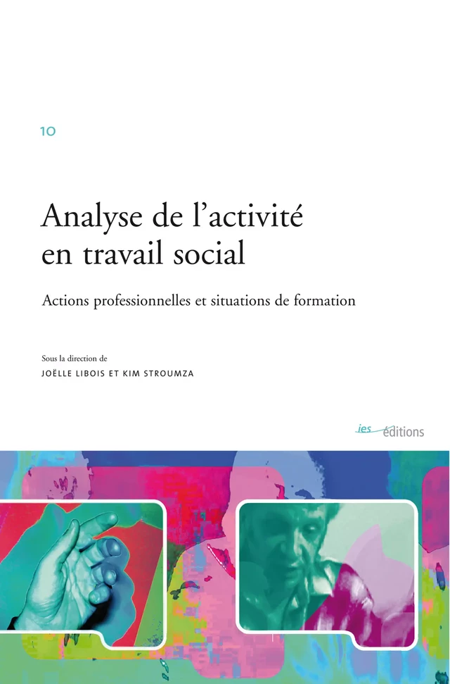 Analyse de l’activité en travail social -  - Éditions ies