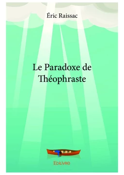 Le Paradoxe de Théophraste