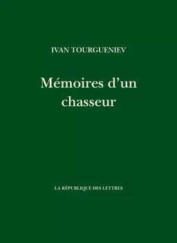 Mémoires d'un chasseur