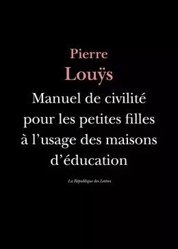 Manuel de civilité pour les petites filles à l'usage des maisons d'éducation