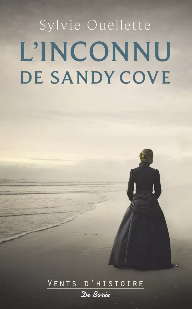 L'Inconnu de Sandy Cove - Sylvie Ouellette - De Borée