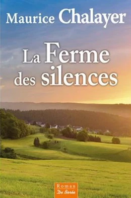 La Ferme des silences