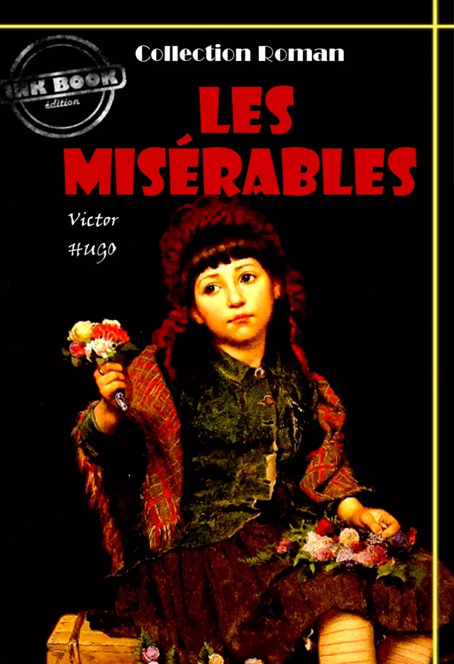 Les misérables (Tome I, II, III, IV & V) [édition intégrale revue et mise à jour] - Victor Hugo - Ink book