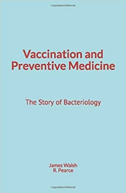 Vaccination and Preventive Medicine