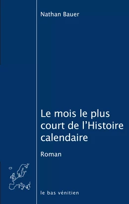 Le mois le plus court de l'Histoire calendaire