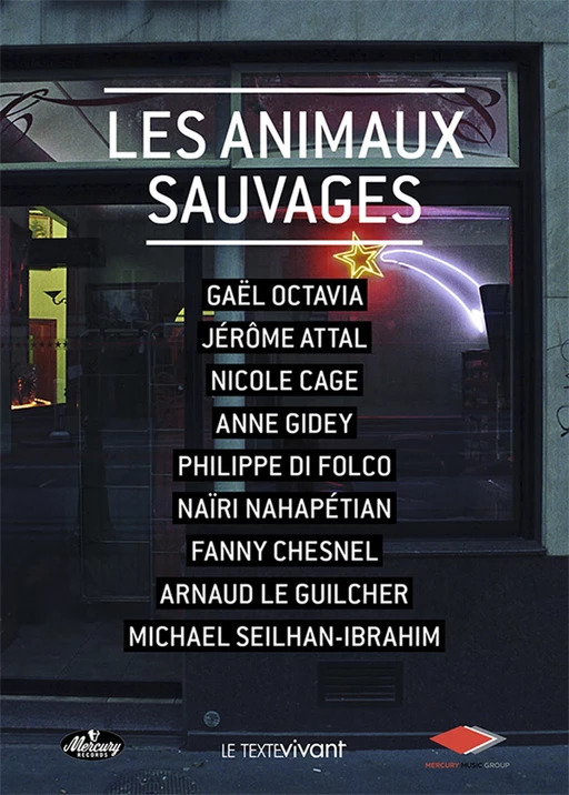 Les animaux sauvages - Jérôme Attal, Naïri Nahapetian, Michael Seilhan-Ibrahim - Le Texte Vivant