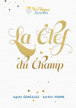 La clef du champ