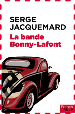 La Bande Bonny-Laffont