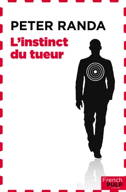 L'instinct du tueur