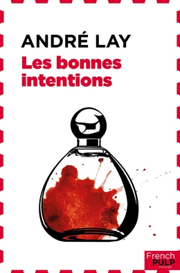 Les bonnes intentions