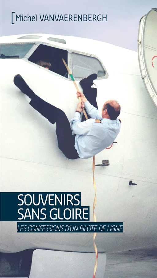 Souvenirs sans gloire - Michel Vanvaerenbergh - Ker