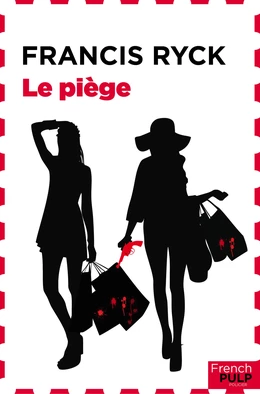 Le piège