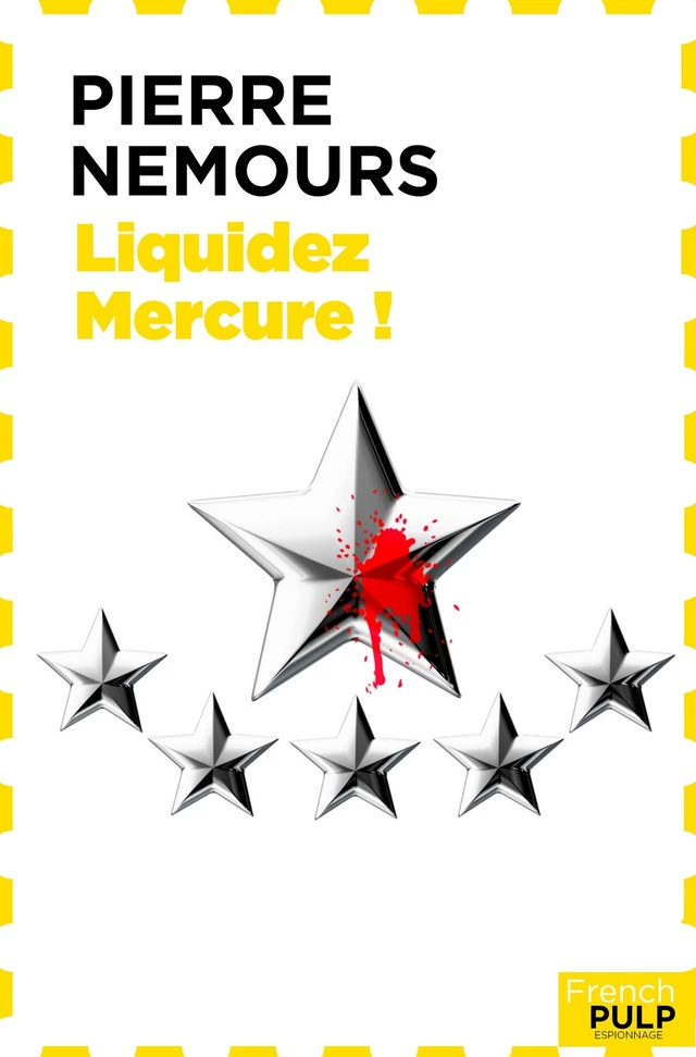 Liquidez Mercure - Pierre Nemours - French Pulp éditions